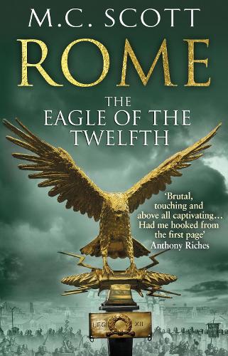 Rome: The Eagle Of The Twelfth: Rome 3