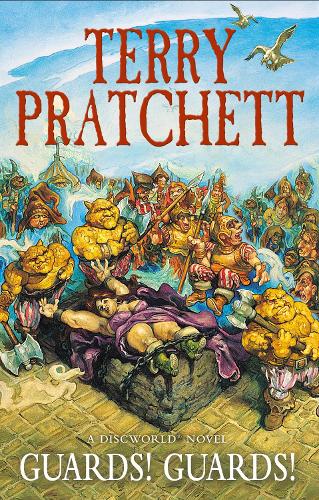 Guards! Guards!: (Discworld Novel 8) (Discworld Novels)