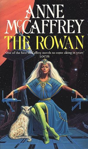 The Rowan (The Tower & Hive Sequence)