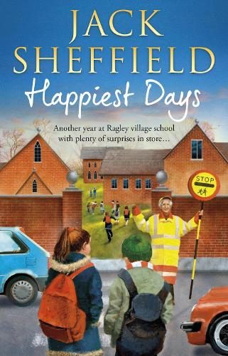 Happiest Days (Jack Sheffield 10)