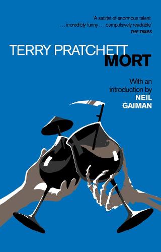 Mort: Introduction by Neil Gaiman (Discworld Novels)