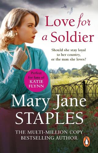 Love for a Soldier: A captivating romantic adventure set in WW1 that you won�t want to put down