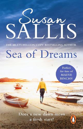 Sea Of Dreams: A heart-warming, beautiful and magical novel guaranteed to keep you turning the page…