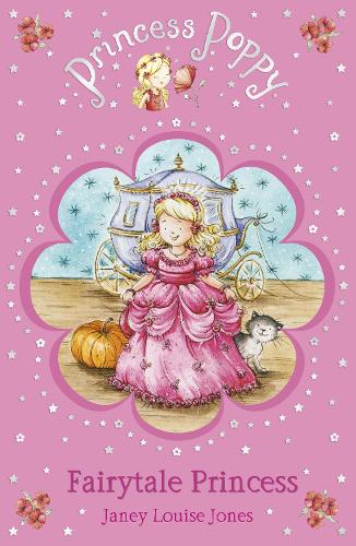 Princess Poppy Fairytale Princess (Princess Poppy Fiction)