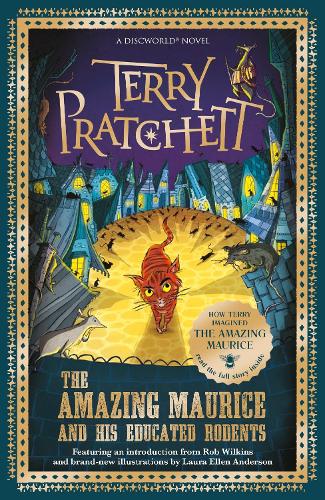 The Amazing Maurice and his Educated Rodents (Discworld Novels)