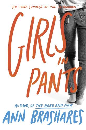 Girls in Pants (Sisterhood of the Traveling Pants)