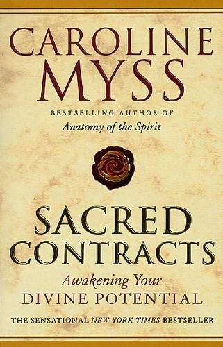 Sacred Contracts: Awakening Your Divine Potential