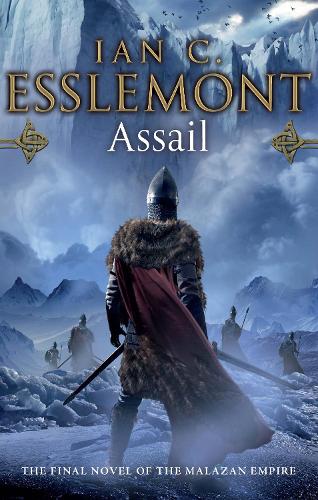 Assail: A Novel of the Malazan Empire