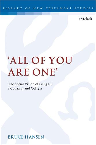 All of You are One' (The Library of New Testament Studies)