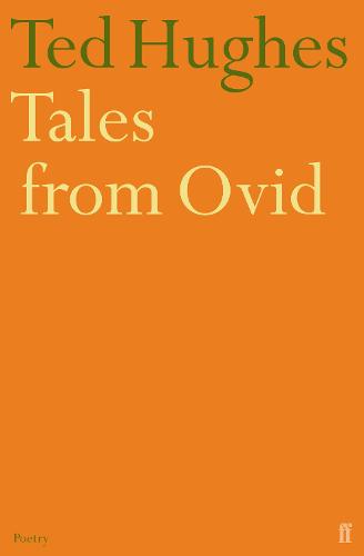 Tales from Ovid: Twenty-four Passages from the "Metamorphoses"