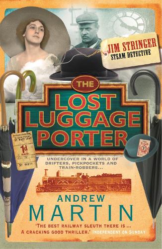 The Lost Luggage Porter (Jim Stringer Mystery)