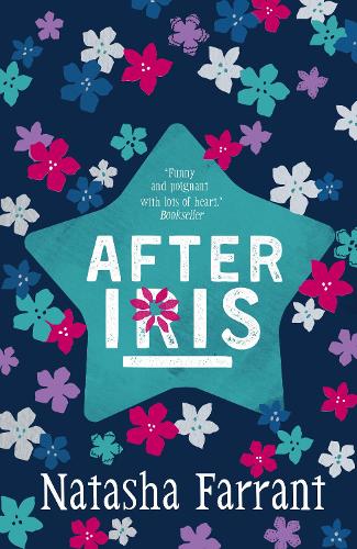 After Iris: The Diaries of Bluebell Gadsby (Diaries of Bluebell Gadsby 1)