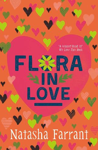 Flora in Love: The Diaries of Bluebell Gadsby (Diaries of Bluebell Gadsby 2)