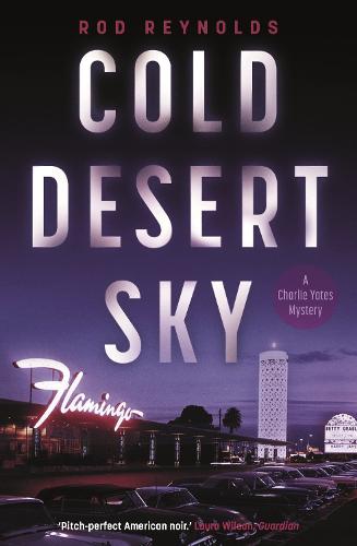 Cold Desert Sky (Charlie Yates 3)