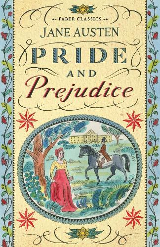 Pride and Prejudice (Faber Young Adult Classics)