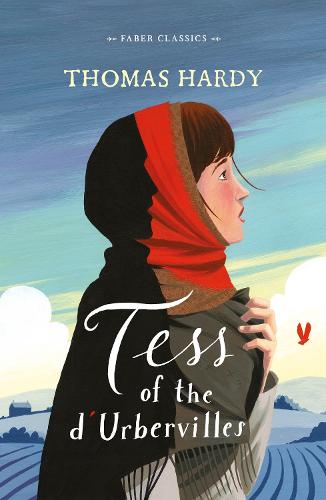 Tess of the d'Urbervilles (Faber Children's Classics)