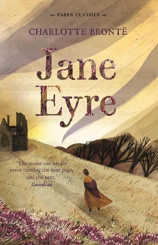 Jane Eyre (Faber Children's Classics)