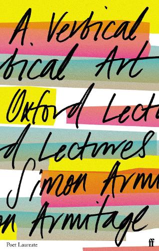 A Vertical Art: Oxford Lectures