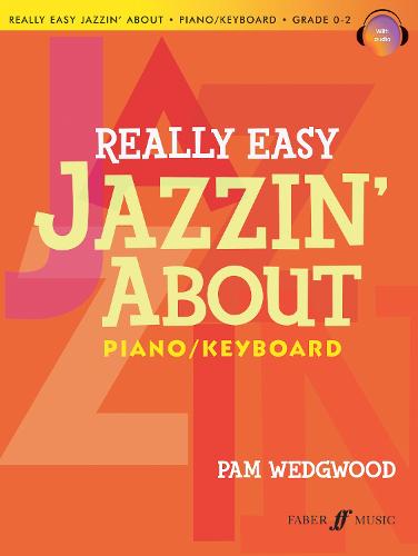 Really Easy Jazzin' About: Piano/Keyboard (With Free Audio CD)