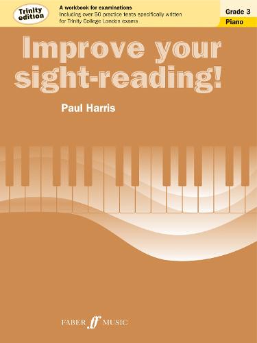 Improve Your sight-reading! Piano Trinity Edition Grade 3