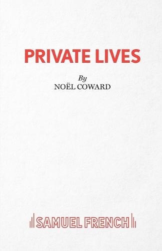 Private Lives: Play (Acting Edition)