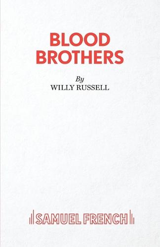 Blood Brothers: A Musical - Book, Music and Lyrics (Acting Edition)