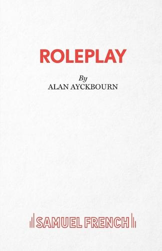 RolePlay - A Comedy (French's Acting Editions)
