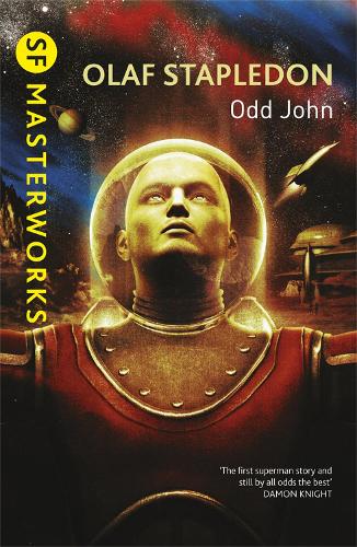 Odd John (S.F. MASTERWORKS)