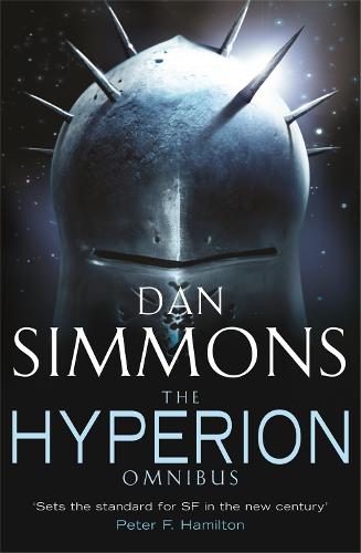 The Hyperion Omnibus: Hyperion, The Fall of Hyperion (Gollancz S.F.)