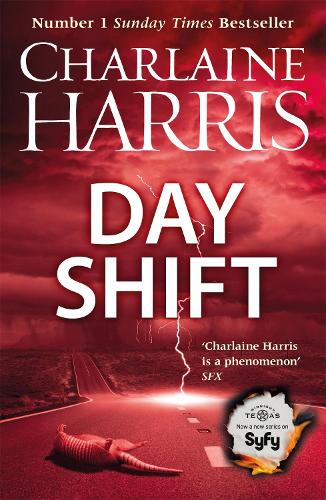 Day Shift (Midnight Texas 2)