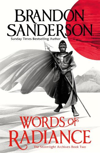 Words of Radiance Part One: The Stormlight Archive Book Two: 3