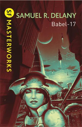 Babel-17 (S.F. Masterworks)