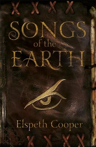 Songs of the Earth: The Wild Hunt Book 1