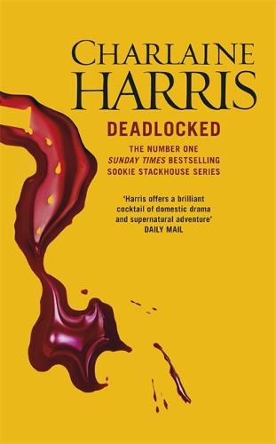 Deadlocked: A True Blood Novel (Sookie Stackhouse 12)