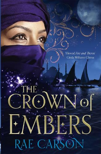 The Crown of Embers (Fire & Thorns Trilogy 2)