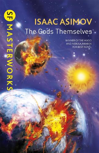 The Gods Themselves (S.F. MASTERWORKS)