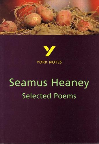 York Notes on Seamus Heaney's "Selected Poems"