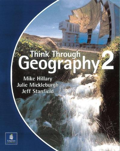 Think Through Geography Student Book 2 Paper: Student Book Bk. 2