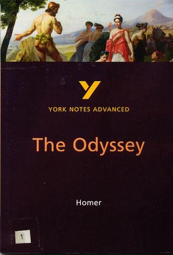 York Notes on Homer's "Odyssey" (York Notes Advanced)
