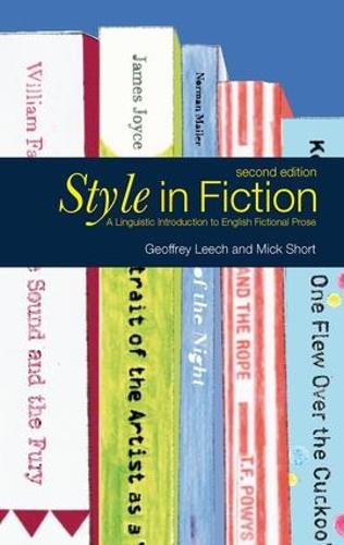 Style in Fiction: A Linguistic Introduction to English Fictional Prose (English Language Series)