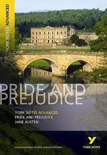 Pride and Prejudice (York Notes Advanced)