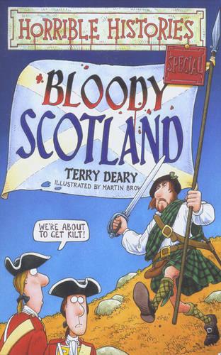 Horrible Histories: Bloody Scotland