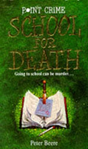 School for Death (Point Crime)