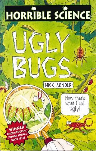 Ugly Bugs (Horrible Science)