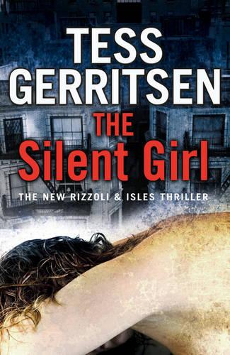 The Silent Girl (Rizzoli & Isles 9)