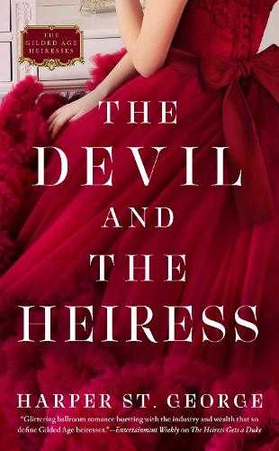 Devil and the Heiress, The (Gilded Age Heiresses)