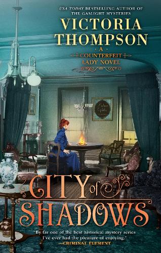 City Of Shadows (Counterfeit Lady Novel)