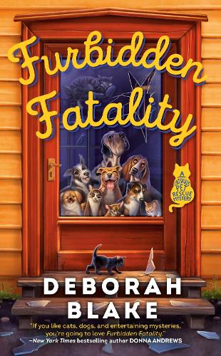 Furbidden Fatality: A Catskills Pet Rescue Mystery: 1