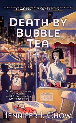 Death by Bubble Tea: 1 (LA Night Market)