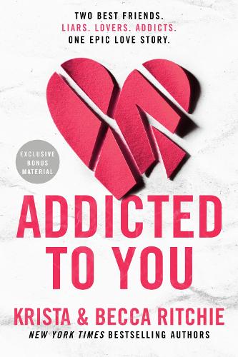 Addicted To You: 1 (ADDICTED SERIES)